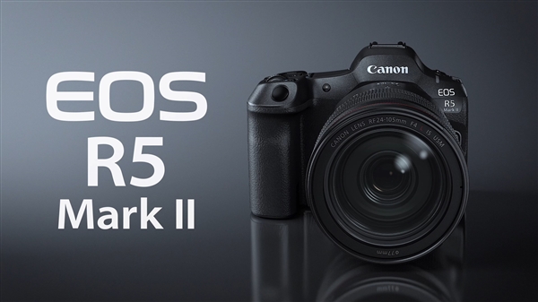 26999元！佳能發(fā)布全畫幅微單EOS R5 Mark II：可生成1.79億像素照片